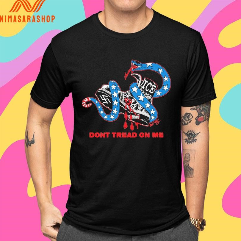 ICE Don’t Tread On Me Topsy Era Of Failure Shirts