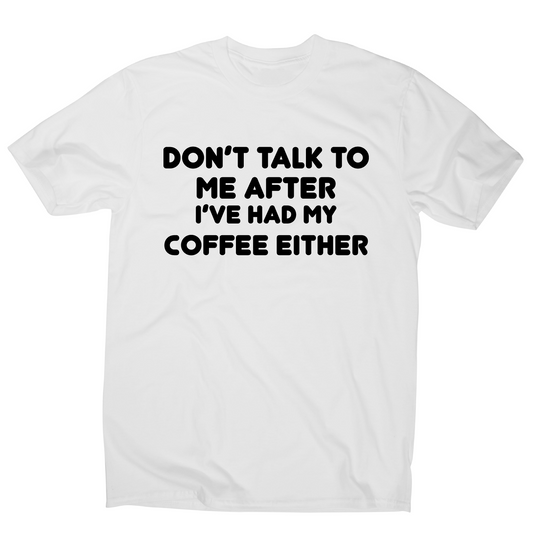 I don t talk rude offensive funny t-shirt men's