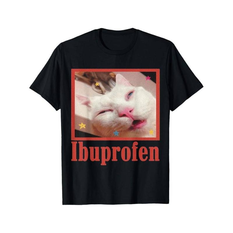 Ibuprofen Cat Meme T-Shirt Hoodie, Sweatshirt | UrbanDripWear.com