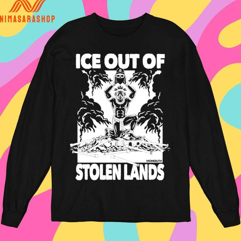 Ice Out Of Stolen Land Monolith Shirts