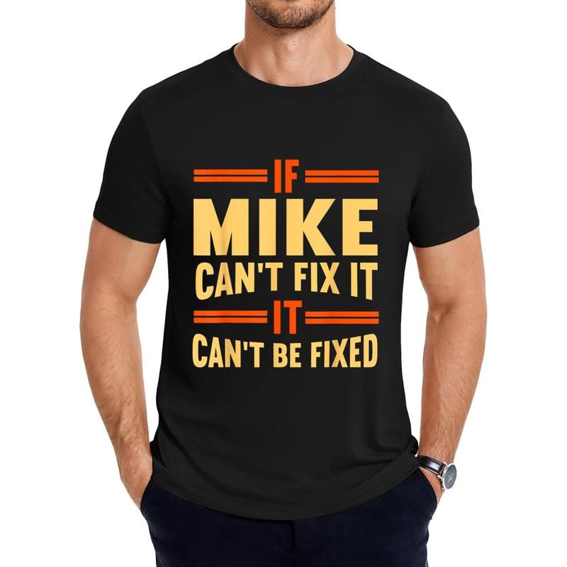 If Mike Can't Fix It | Funny Name Mike T-Shirt Hoodie, Sweatshirt | UrbanDripWear.com