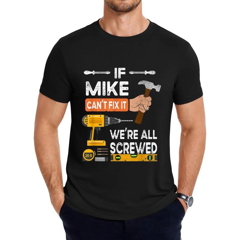 If Mike can't fix it handyman repair man T-Shirt Hoodie, Sweatshirt | UrbanDripWear.com