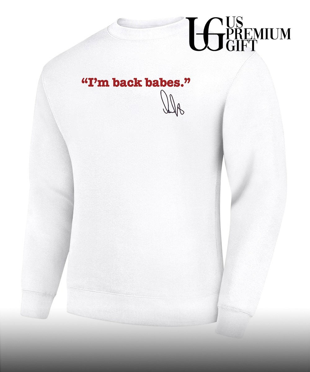 I’m Back Babes Alex Ovechkin Washington Capitals NHL signature shirt