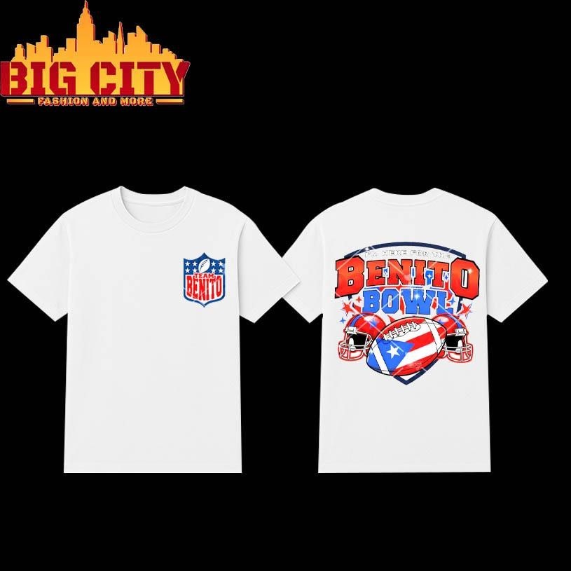 I’m Here For The Benito Bowl Two Sided Shirt