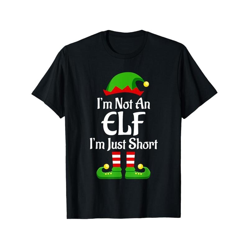 Im Not An Elf Family Christmas Pjs Matching T-Shirt for Men Women, Christmas Halloween Thanksgiving day New Year Gift for...