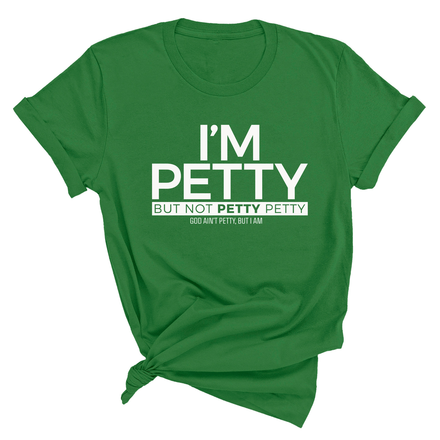 I'm Petty but not petty petty Unisex Tee (Quiz)