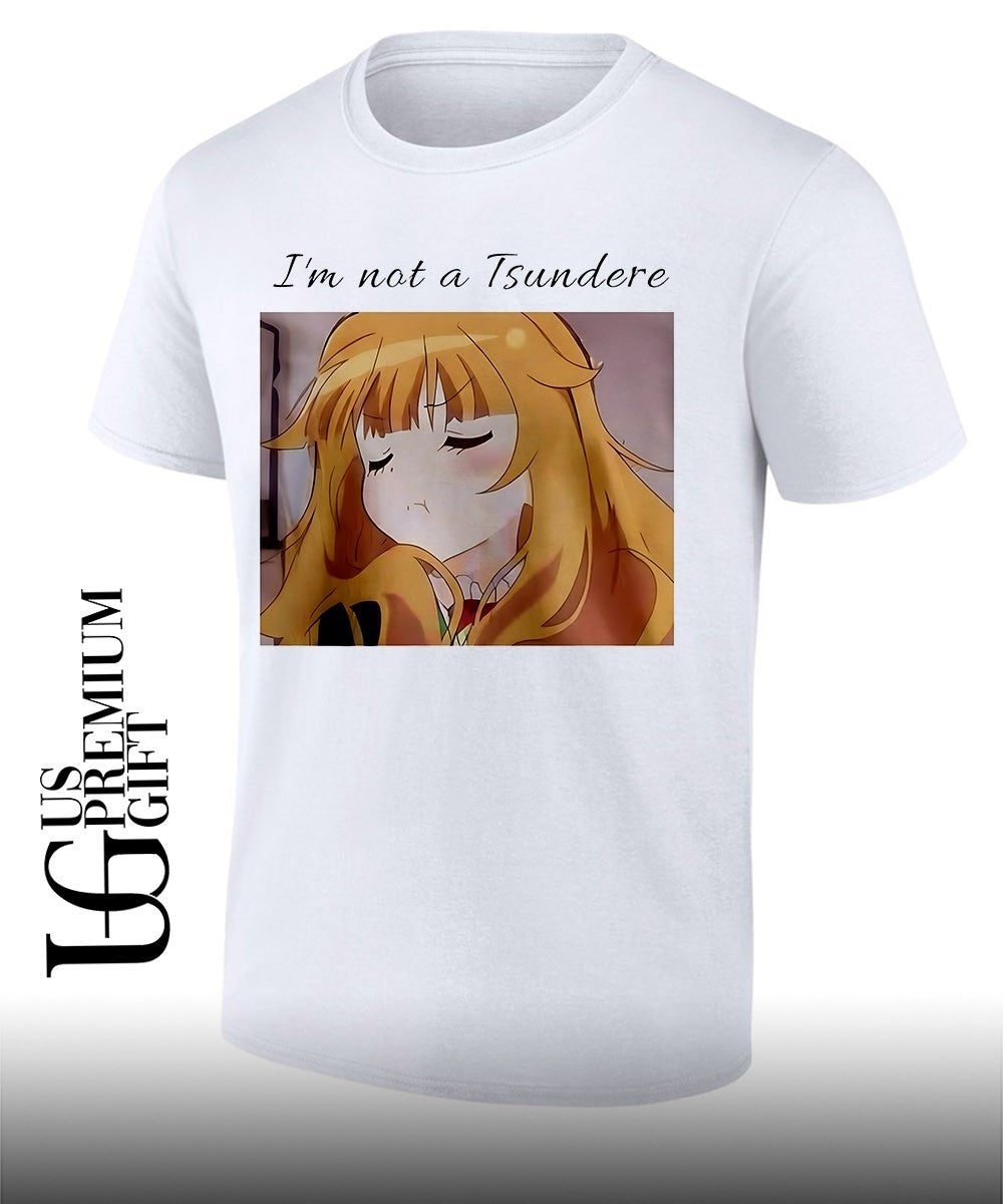 I’m not a Tsundere shirt
