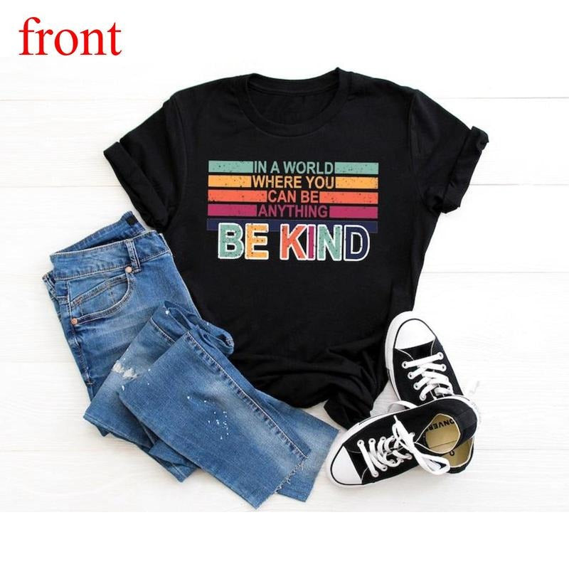 In A World Where You Can Be Anything Be Kind Shirt,Be Kind Rainbow Shirt,Be Kind Shirt,Language shirt,Kindness...