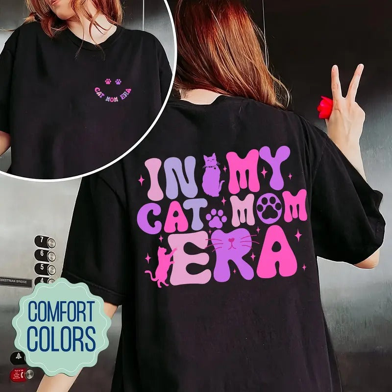 In My Cat Mom Era Shirt Cat Mama Shirt Custom Cat Name Shirt Cat Mom Shirt Cat Lover Gift Cat Mom Gift Crazy Cat Lady...