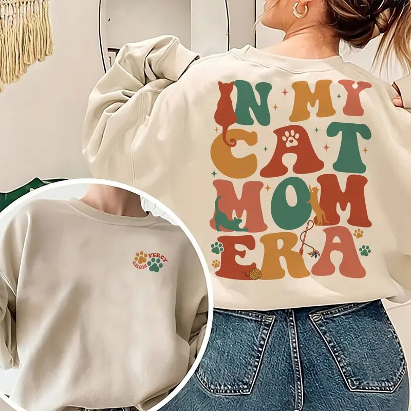 In My Cat Mom Era Sweatshirt, Cat Mama Sweatshirt, Custom Cat Name Shirt, Cat Mom Shirt Gifts, Cat Lover Gift, Cat Mom...