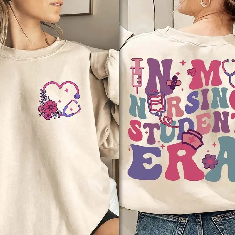 In My Nursing Student Era shirt, Nurse T-shirt Hoodie, Sweatshirt | UrbanDripWear.com