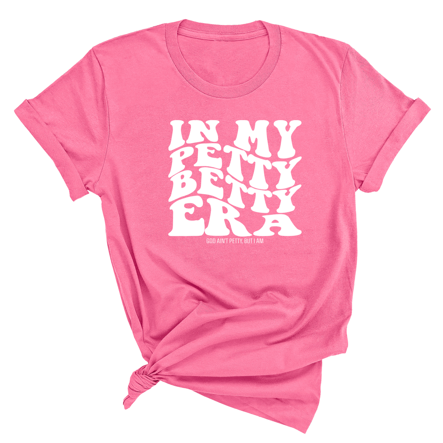 In My Petty Betty Era Unisex Tee
