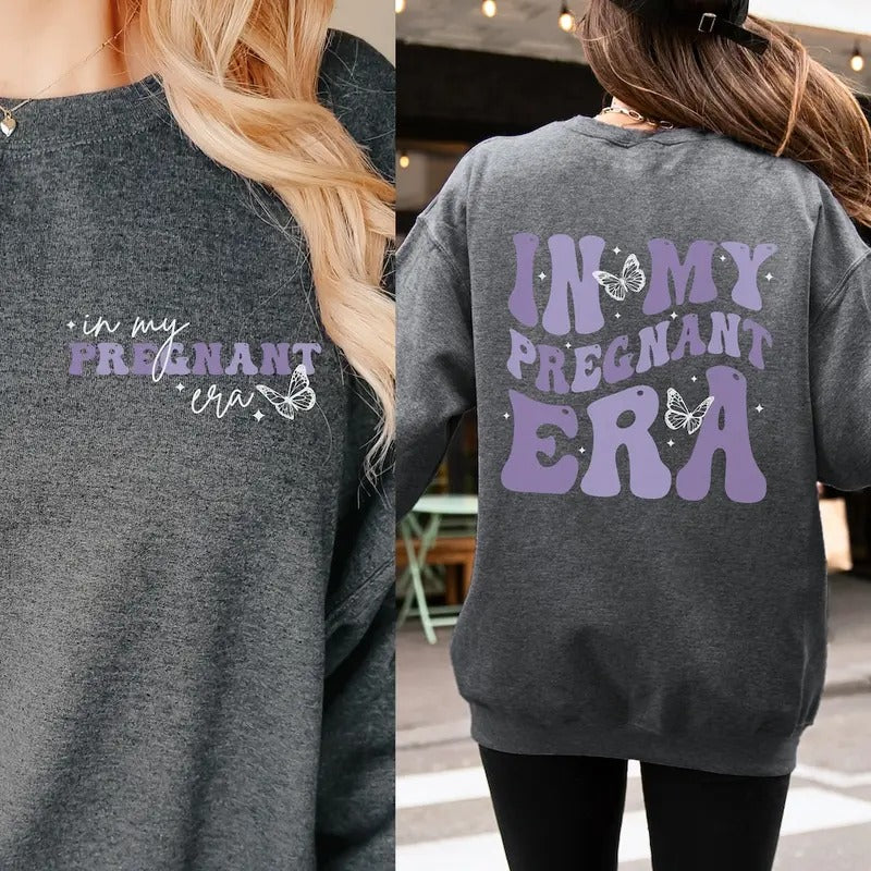 In My Pregnant Era Sweatshirt Baby Announcement Sweatshirt Pregnancy Announcement Sweatshirt T-Shirts, Hoodie