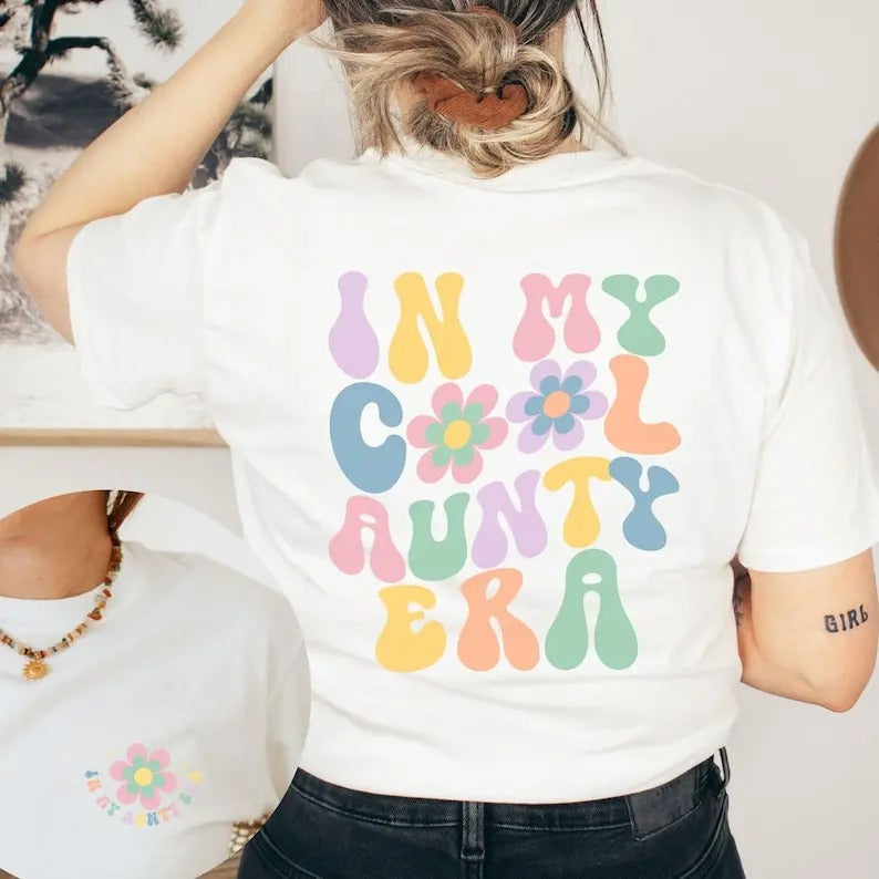 In my Aunty Era shirt, Cool Aunt club shirt, Cool Aunties club shirt, gift for auntie, gift for sister, e aunt shirt,...