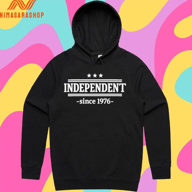 Independent Since 1776 Classic Shirts