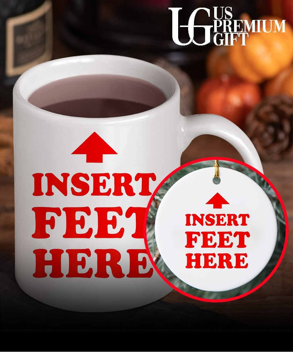 Insert Feet Here shirt