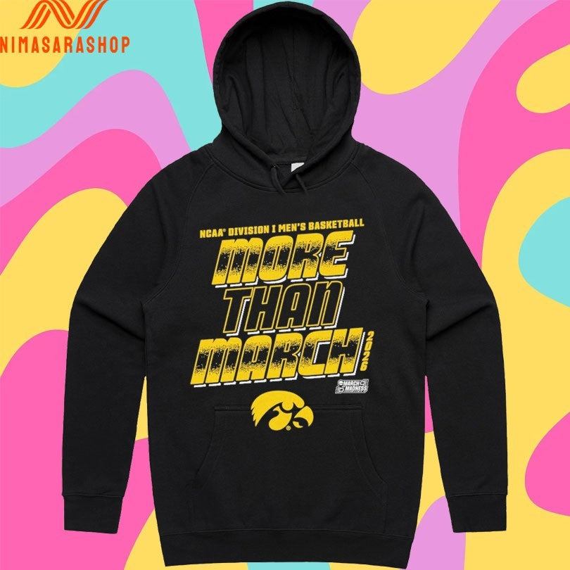 Iowa Hawkeyes 2026 NCAA Division I Men’s Basketball More Than March Shirts