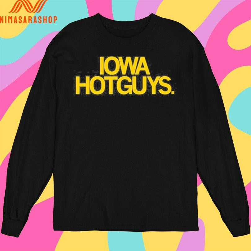 Iowa Hotguys Text Pullover Shirts