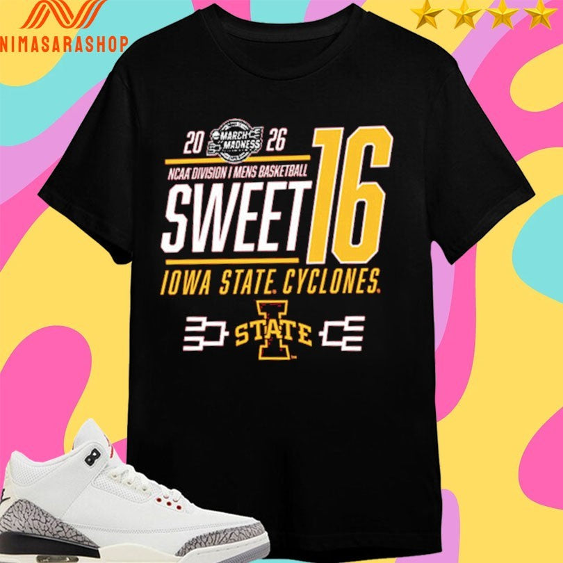 Iowa State Cyclones 2026 Ncaa Division I Men’s Basketball Sweet 16 March Madness Shirts