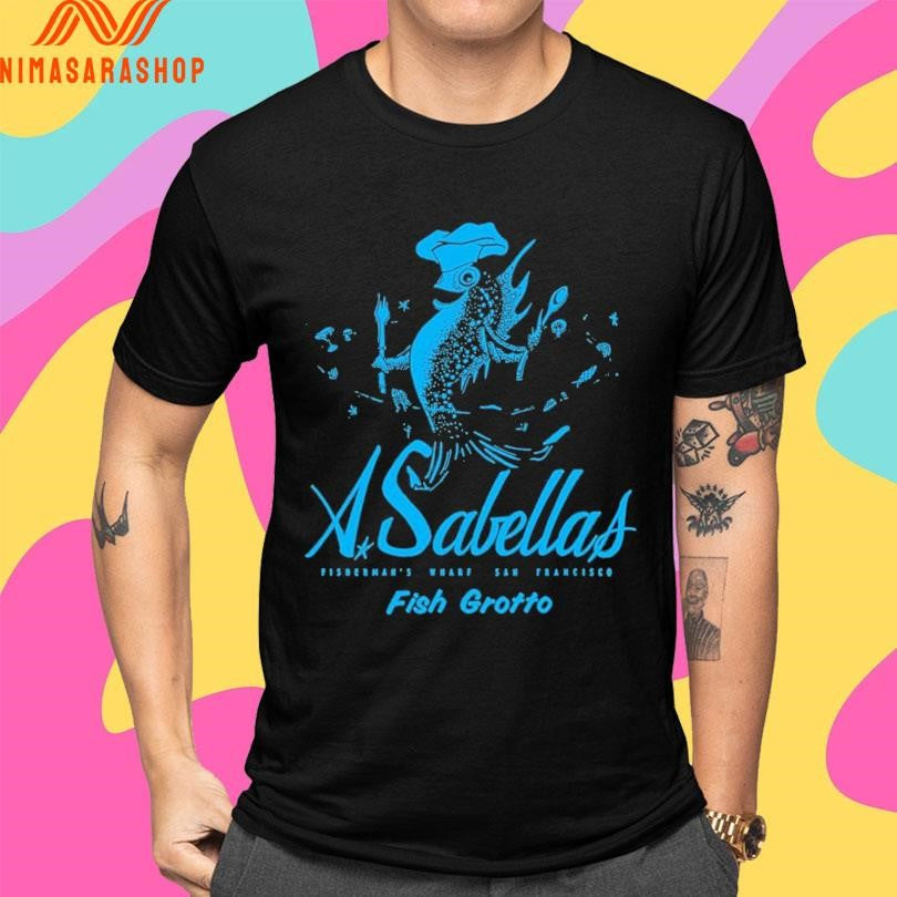 Isabella’s Fish Grotto San Francisco Ca Shirts