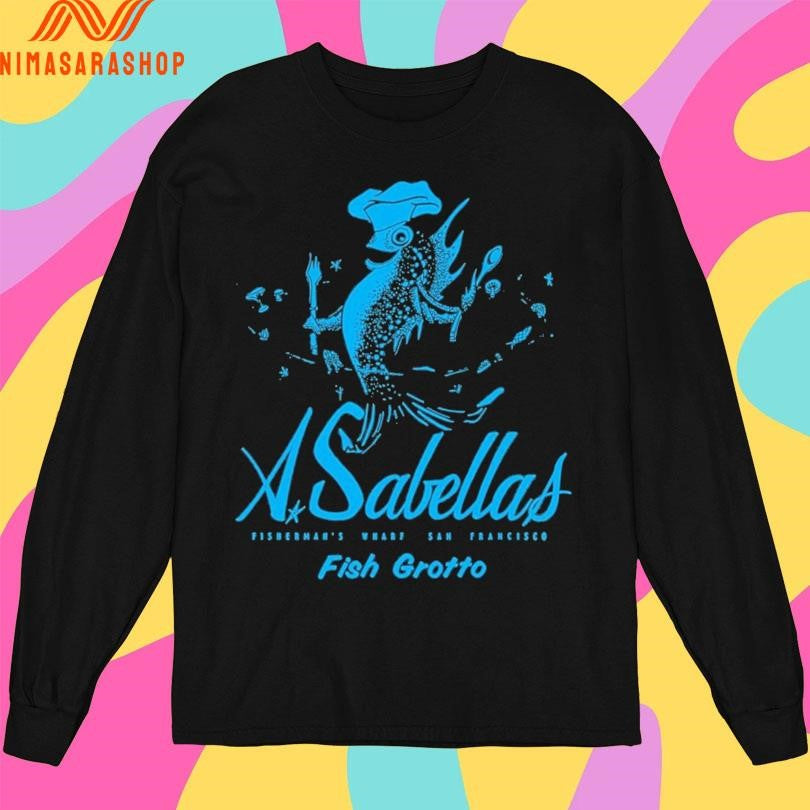 Isabella’s Fish Grotto San Francisco Ca Shirts