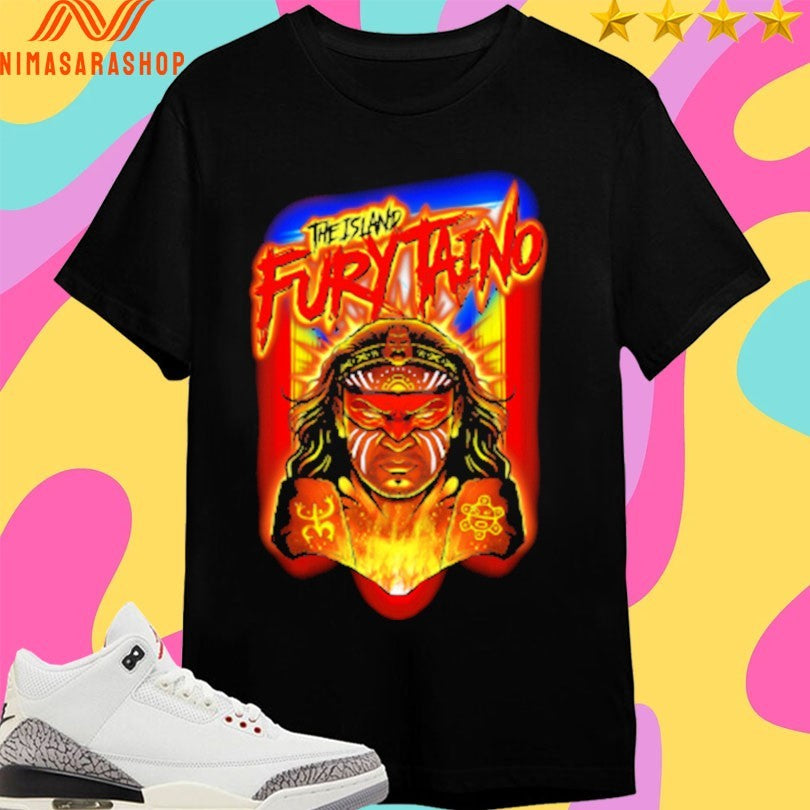 Islandfurytaino The Island Fury Taino Shirts