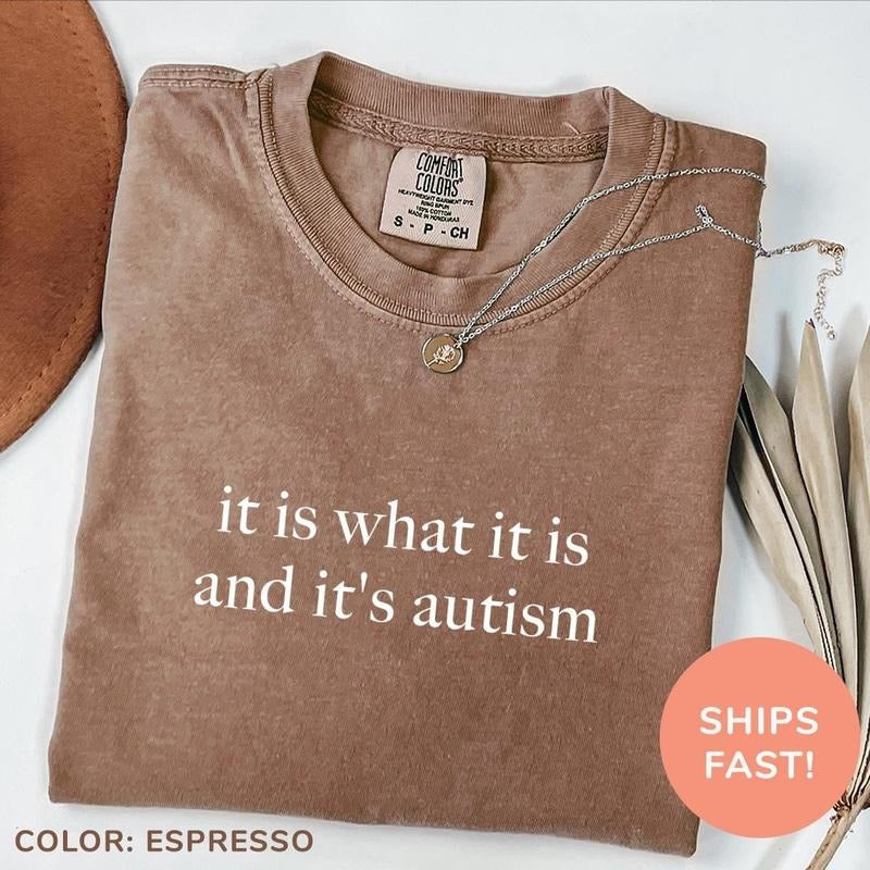 It Is What It Is And It's Autism Shirt, Autism Awareness Shirt, Autism Mom Shirt, Neurodiversity Shirt, Special Education...