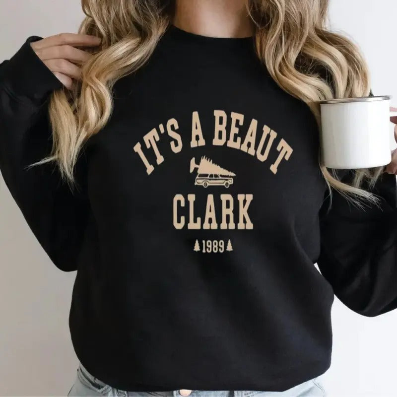 It's A Beaut Clark Christmas Sweatshirt, Christmas Sweater, Unisex Long Sleeve Crewneck Shirt Hoodie | UrbanDripWear.com