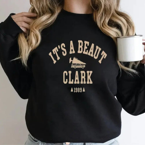It's A Beaut Clark Christmas Sweatshirt, Christmas Sweater, Unisex Long Sleeve Crewneck Shirt Hoodie | UrbanDripWear.com