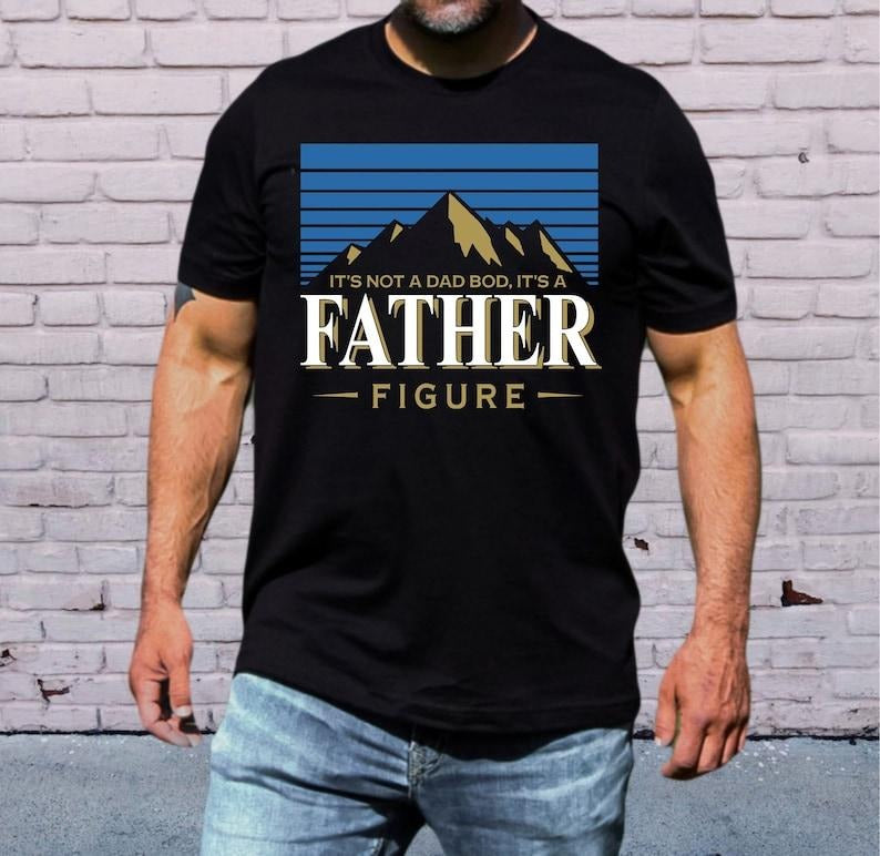 It's Not A Dad Bod It's A Father Figure Fathers Day 2024 Shirt, Father Figure Shirt, Dad Bod Shirt, It's Not Dad Bod,...