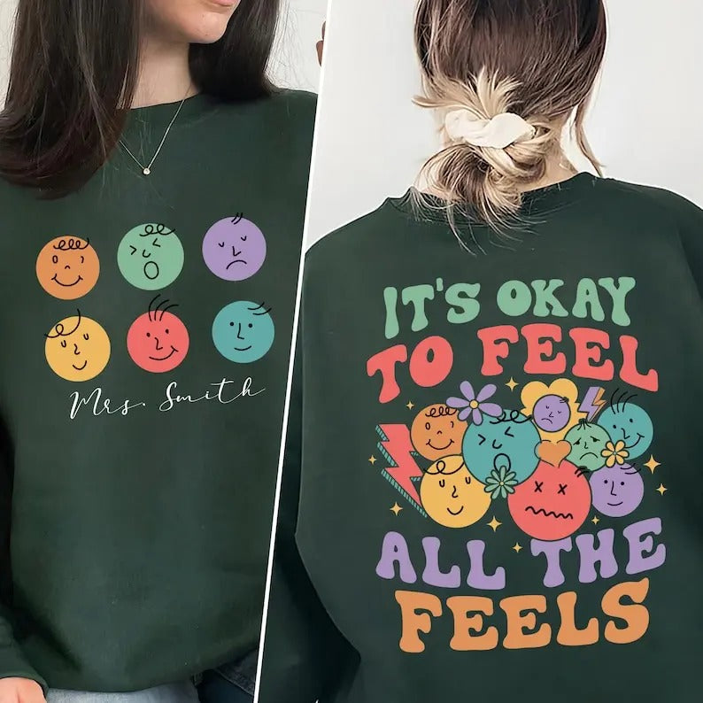 It's Okay To Feel All The Feels, Speech Therapy Shirt, BCBA Shirt, ABA Shirts, Para ShirtMental Health shirt, Inclusion...