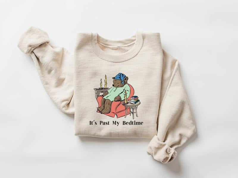 It's Past My Bedtime Sweatshirt, Funny Sleppy Bear Sweater, Funny Bear Meme Shirt, Trendy Unisex Shirt, Funny Saying...