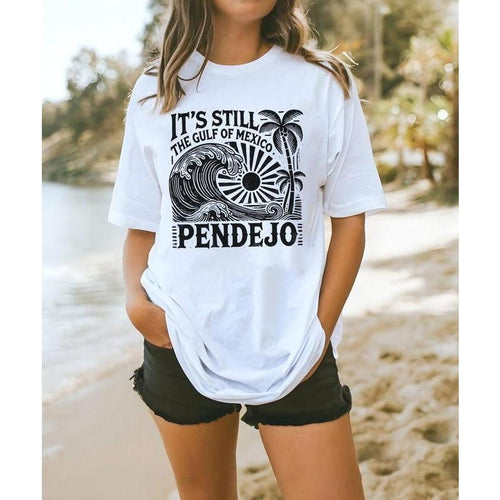 It's Still The Gulf Of Mexico Pendejo Shirt, Funny Geography Statement T-shirt,Bold Political Satire Tee Gift Hoodie,...