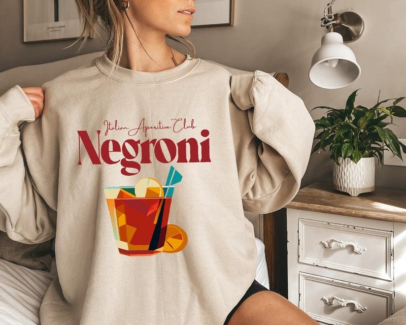 Italian Drinking Sweatshirt, Negroni Cocktail Hoodie, Women's Funny Drinking Shirt | UrbanDripWear.com
