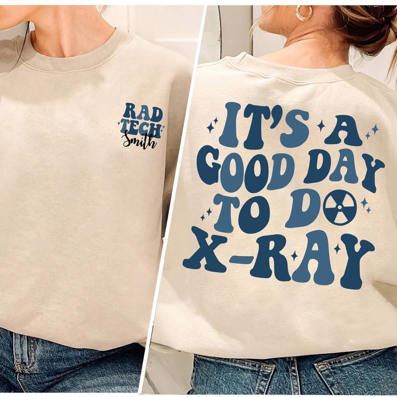 Its A Good Day To do Xray Shirt, RT Nurse Shirt Best Price Hoodie, Sweatshirt | UrbanDripWear.com