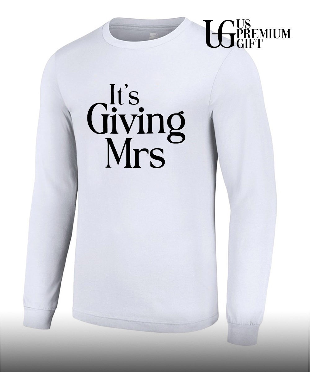 It’s Giving Mrs shirt