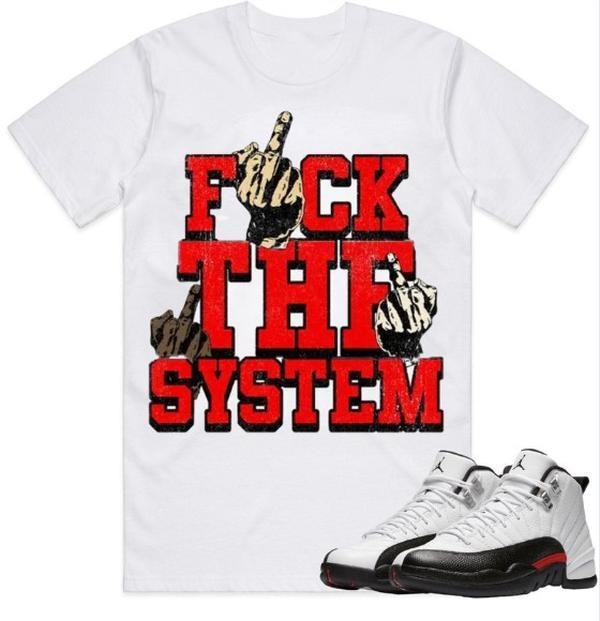 J D 12 Red Taxi Shirt To Match Sneaker Fuch The System color white Hoodie, Sweatshirt | UrbanDripWear.com