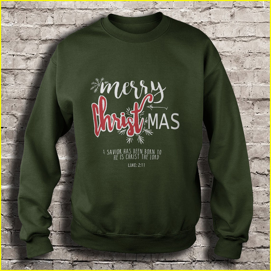 Merry Christmas A savior has been born to he is christ the lord Ugly Christmas Sweater