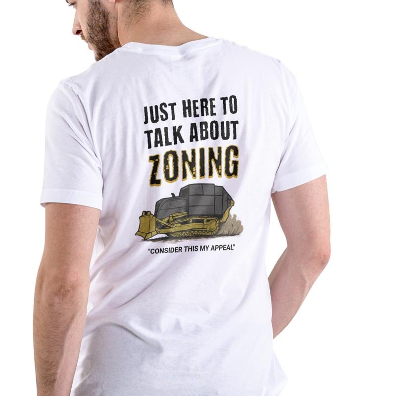 JUST HERE TO TALK ABOUT ZONING T SHIRT, Unisex Cotton, graphic T Shirt Hoodie, Sweatshirt | UrbanDripWear.com
