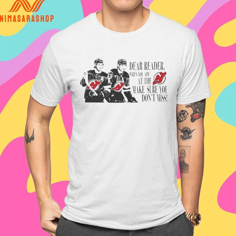 Jack Hughes And Quinn Hughes Dear Reader When You Am At The Make Sure You Don’t Miss Shirts