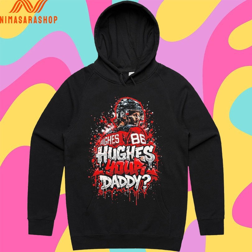 Jack Hughes New Jersey Devils NHL 86 Hughes Your Daddy Shirts