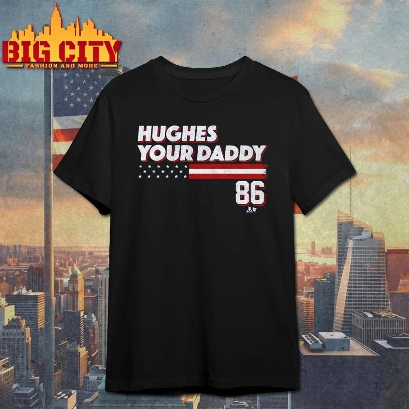 Jack Hughes Your Daddy Stars & Stripes Edition T-shirt