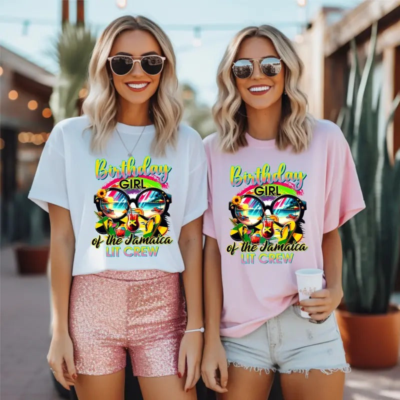 Jamaica Birthday Crew T-Shirt, Birthday Girl Of The Jamaica Lit Crew Shirt, Jamaica Vacation Party Tee, Jamaica Travel...