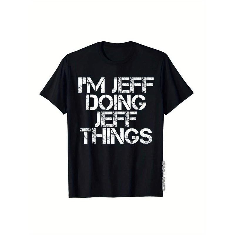 [Jeff's Own T-Shirt] Black Cotton Jeff's Own 'I'm Doing Jeff Things' T-Shirt