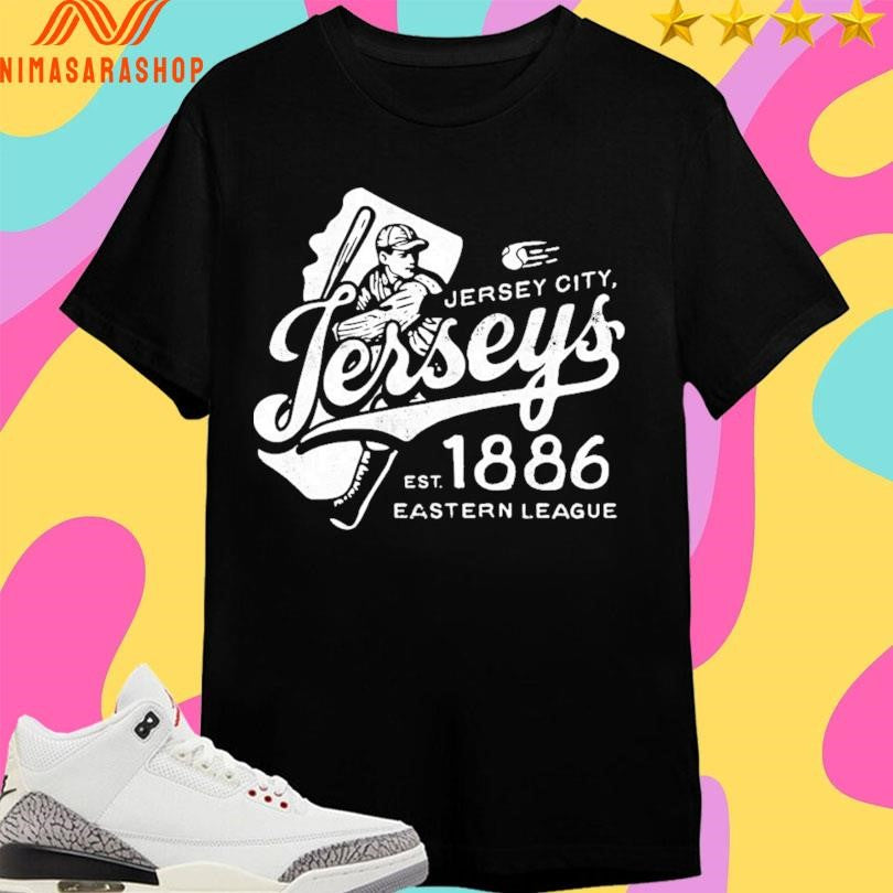 Jersey City Jerseys Est 1886 Eastern League Shirts