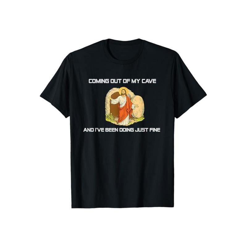 Jesus Coming Out Of My Cave And I've Been Doing Just Fine Tee Pure Cotton Casual Street Style Crew Neck Short Sleeve...