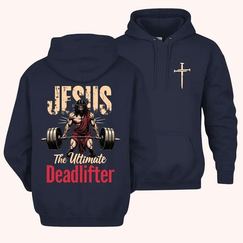 Jesus Deadlifter 2 Sided Graphic Hoodie Fleece Fabric Casual Hooded Sweatshirt Trendy Tops Perfect Gift T-Shirts