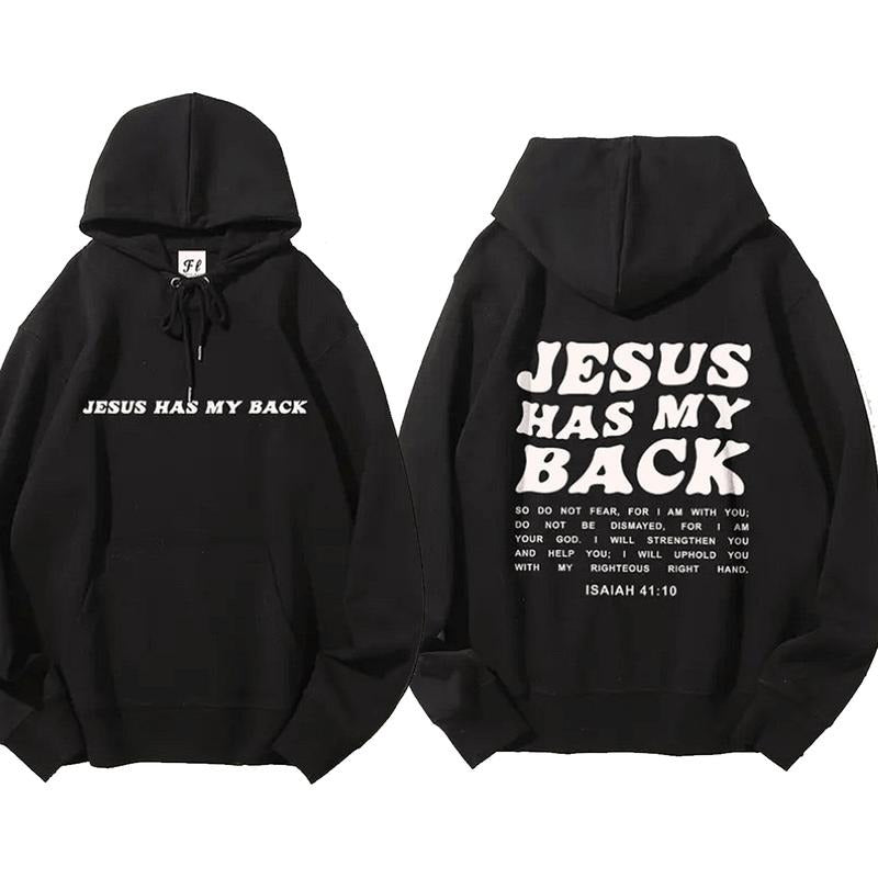 Jesus Has My Back 2 Sided Graphic Hoodie Fleece Fabric Casual Hooded Sweatshirt Trendy Tops Perfect Gift T-Shirts