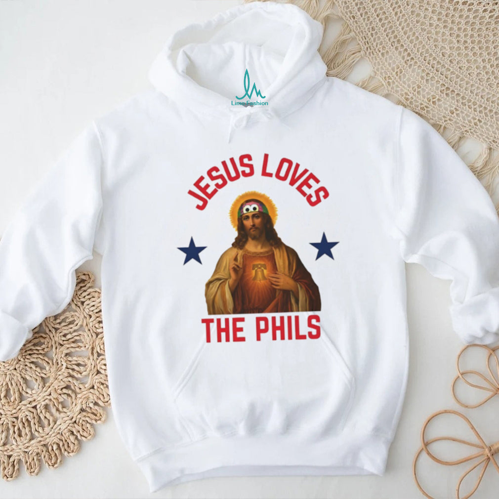 Jesus Loves The Phils Philadelphia Baseball Fan T Shirt