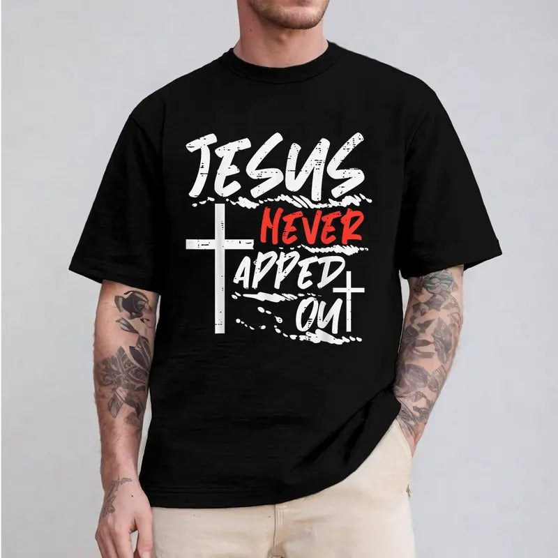 Jesus Never Tapped Out Christian Tshirt Graphic Tees for Men Pure Cotton Fabric Casual Streetstyle Crew Neck Short Sleeve...